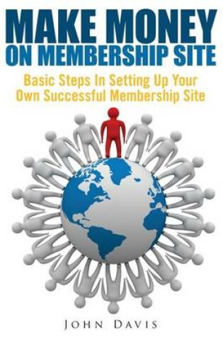 Cover of Make Money on Membership Site