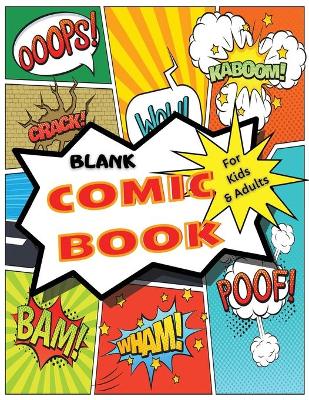 Book cover for Blank Comic Book for Kids and Adults