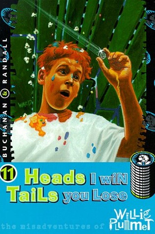 Cover of Heads I Win, Tails You Lose