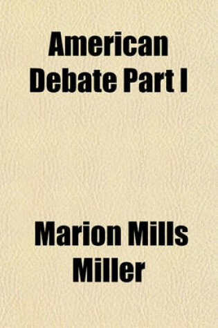 Cover of American Debate Part I