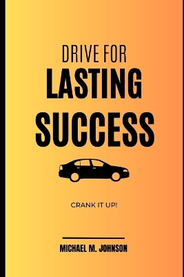 Book cover for Drive for Lasting Success