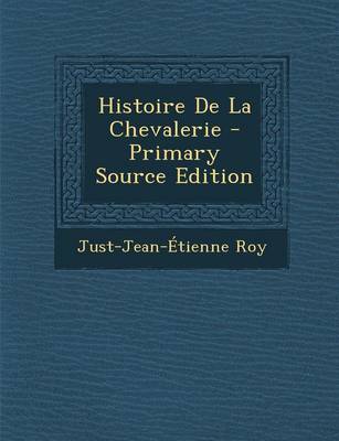 Book cover for Histoire de la Chevalerie