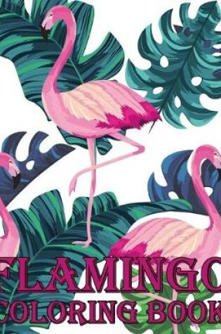 Cover of Flamingo Coloring Book