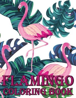 Book cover for Flamingo Coloring Book