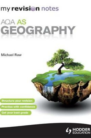 Cover of My Revision Notes: AQA AS Geography