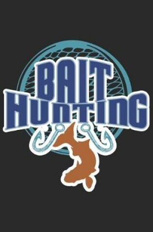 Cover of Bait Hunting