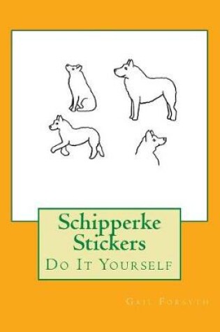 Cover of Schipperke Stickers