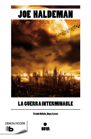 Book cover for La Guerra Interminable / The Forever War