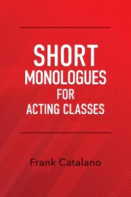 Book cover for Short Monologues for Acting Classes