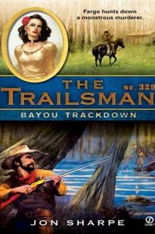 Cover of The Trailsman #329