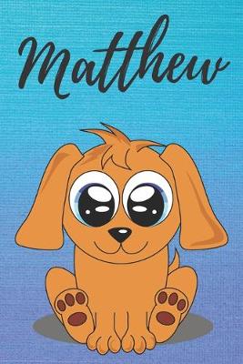 Book cover for Matthew dog coloring book / notebook / journal / diary