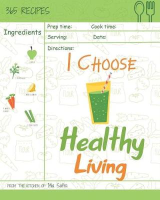 Book cover for I Choose Healthy Living