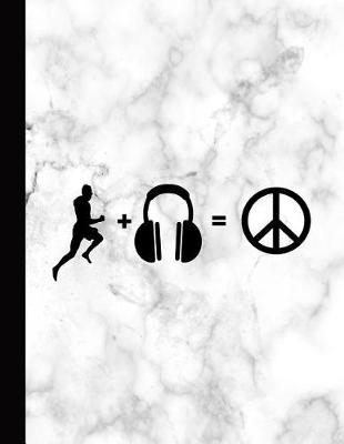 Book cover for Running + Music = Peace