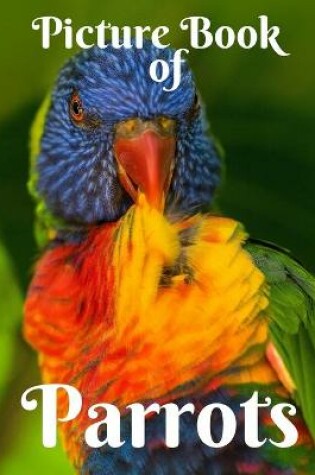 Cover of Picture Book of Parrots