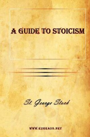 Cover of A Guide to Stoicism