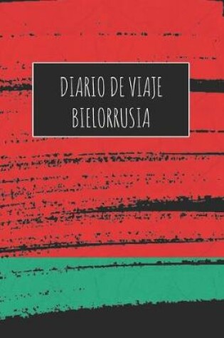 Cover of Diario De Viaje Bielorrusia