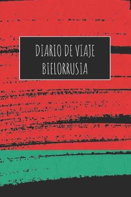 Book cover for Diario De Viaje Bielorrusia