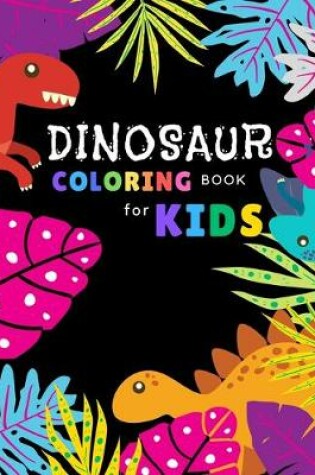 Cover of Dinosaur coloring book for kids