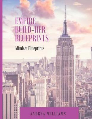 Book cover for Empire Build-Her Mindset Blueprints