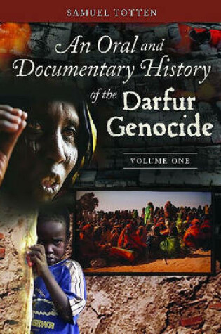 Cover of An Oral and Documentary History of the Darfur Genocide [2 volumes]