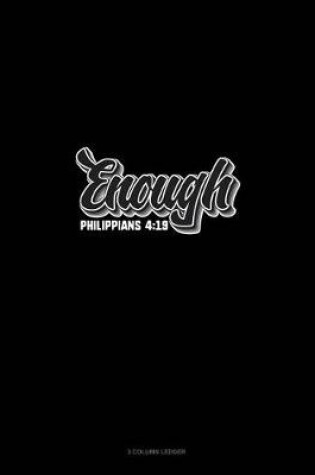 Cover of Enough - Philippians 4