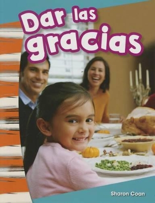 Book cover for Dar las gracias (Giving Thanks) (Spanish Version)