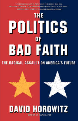 Book cover for The Politics of Bad Faith