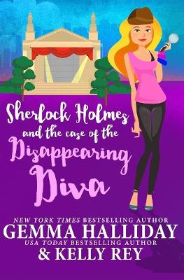 Cover of Sherlock Holmes and the Case of the Disappearing Diva