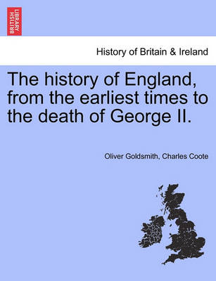 Book cover for The History of England, from the Earliest Times to the Death of George II. Vol. III. the Eleventh Edition, Corrected.