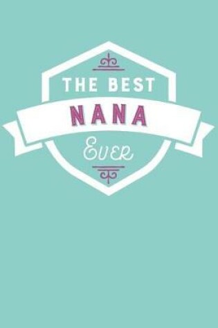 Cover of The Best Nana Ever