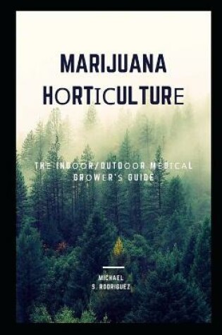 Cover of Marijuana Hоrtісulturе