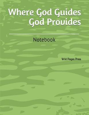 Book cover for Where God Guides God Provides