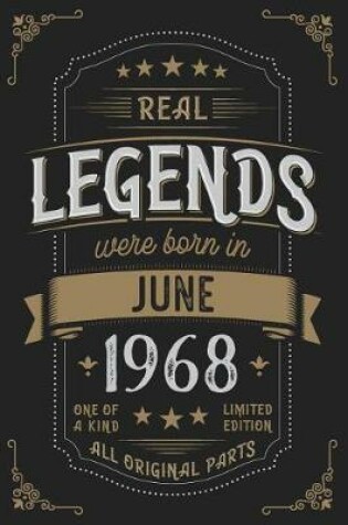 Cover of Real Legends were born in June 1968