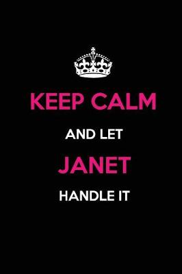 Book cover for Keep Calm and Let Janet Handle It