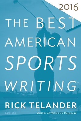 Book cover for The Best American Sports Writing 2016