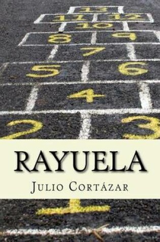Cover of Rayuela (Spanish Edition)