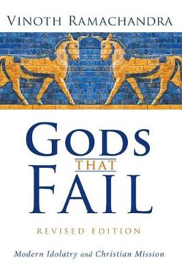 Book cover for Gods That Fail, Revised Edition