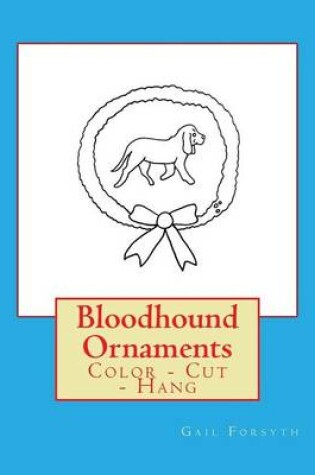 Cover of Bloodhound Ornaments