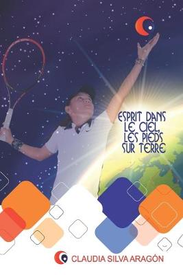 Book cover for Esprit dans le ciel, Les pieds sur terre