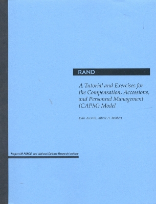 Book cover for A Tutorial and Exercises for the Compensation, Accessions and Personnel Management (Capm) Model