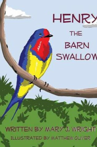 Cover of Henry the Barn Swallow