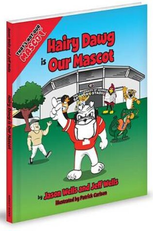 Cover of Hairy Dawg Is Our Mascot