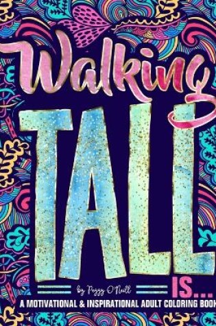 Cover of Walking Tall Is...