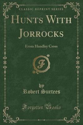 Book cover for Hunts with Jorrocks