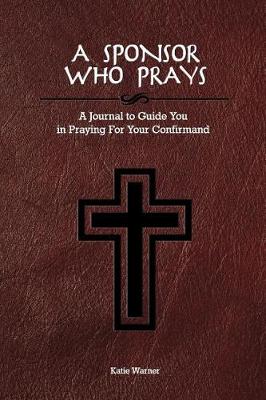 Book cover for A Sponsor Who Prays