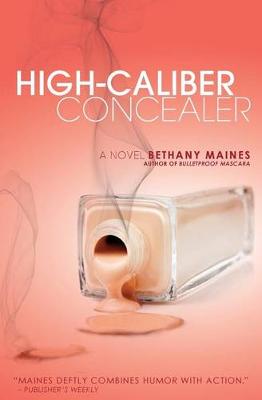 Book cover for High-Caliber Concealer