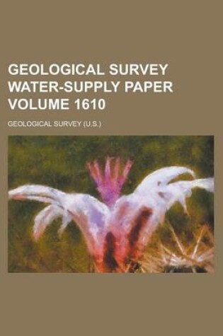 Cover of Geological Survey Water-Supply Paper Volume 1610