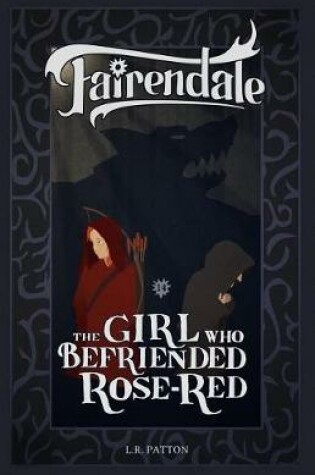 Cover of The Girl Who Befriended Rose-Red