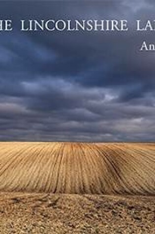 Cover of The Lincolnshire Landscape - an Exploration