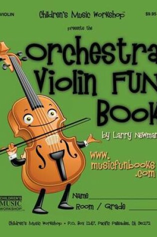 Cover of The Orchestra Violin FUN Book